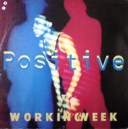 Working Week : Positive (12", Single)