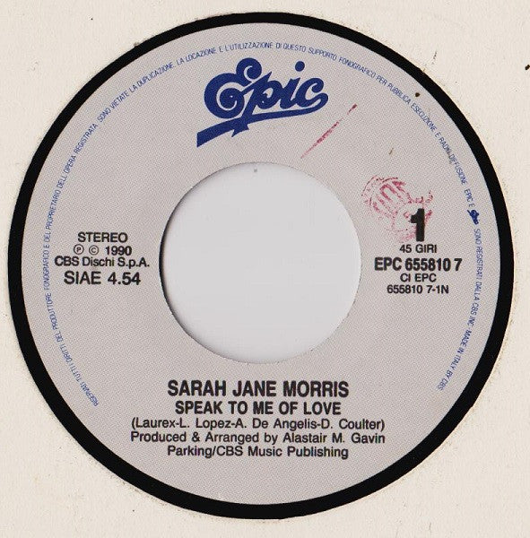 Sarah Jane Morris : Speak To Me Of Love (7")