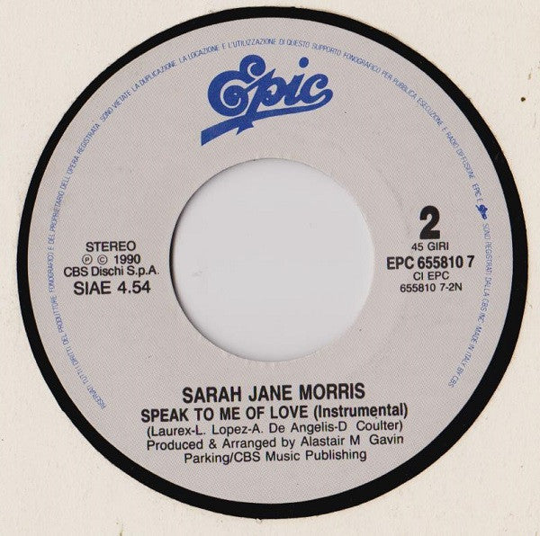 Sarah Jane Morris : Speak To Me Of Love (7")