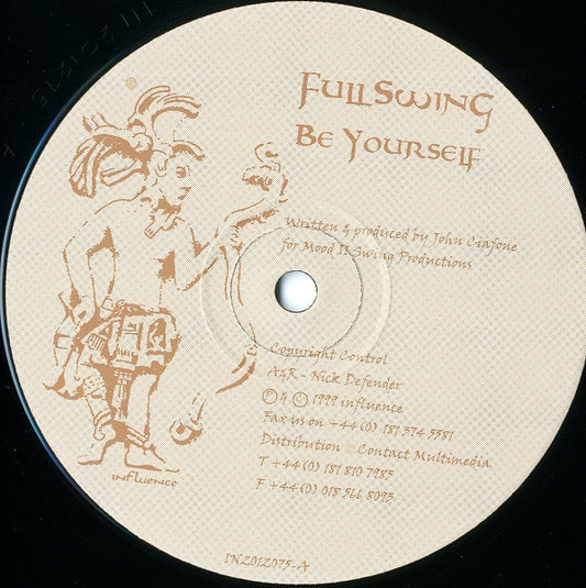 Full Swing (3) : Be Yourself / Spring Is Here (12")