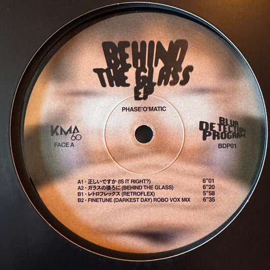 Phase O'Matic : Behind The Glass EP (12", EP)