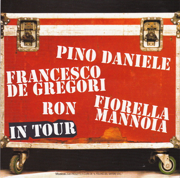 Pino Daniele, Francesco De Gregori, Fiorella Mannoia, Ron (16) : In Tour (2xCD, Album, RE)