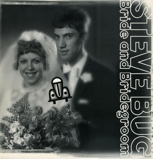 Steve Bug : Bride And Bridegroom (12")