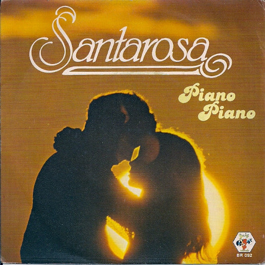 Santarosa : Piano Piano (7")