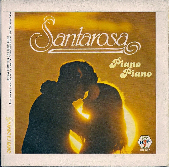 Santarosa : Piano Piano (7")