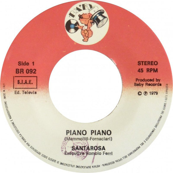 Santarosa : Piano Piano (7")