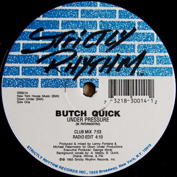 Butch Quick : Under Pressure (12")