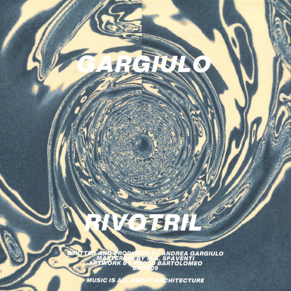 Gargiulo : Rivotril (12", EP)