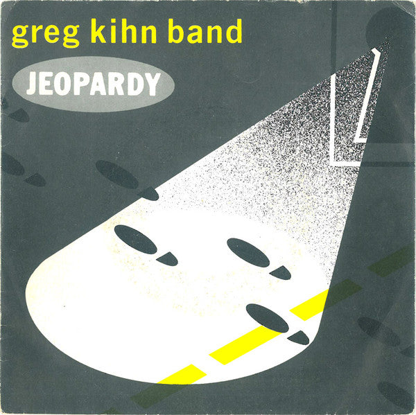 Greg Kihn Band : Jeopardy (7", Single)