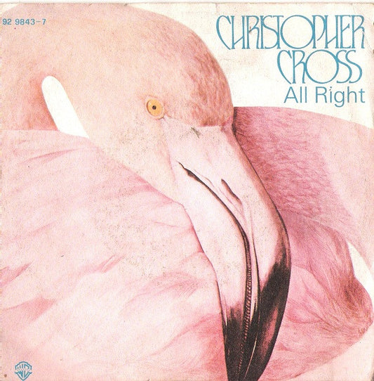 Christopher Cross : All Right (7", Single)