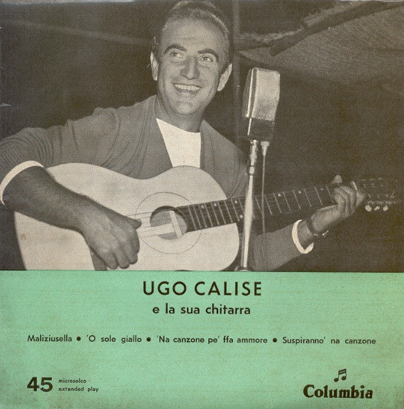 Ugo Calise : Ugo Calise E La Sua Chitarra (7", EP)