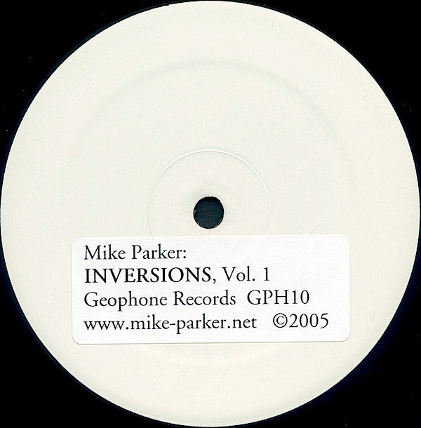 Mike Parker : Inversions Vol. 1 (12", EP, Sti)