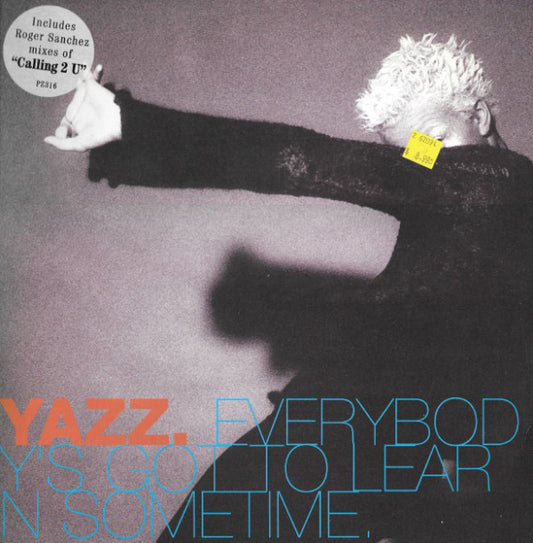 Yazz : Everybody's Got To Learn Sometime / Calling 2 U (12", Single)