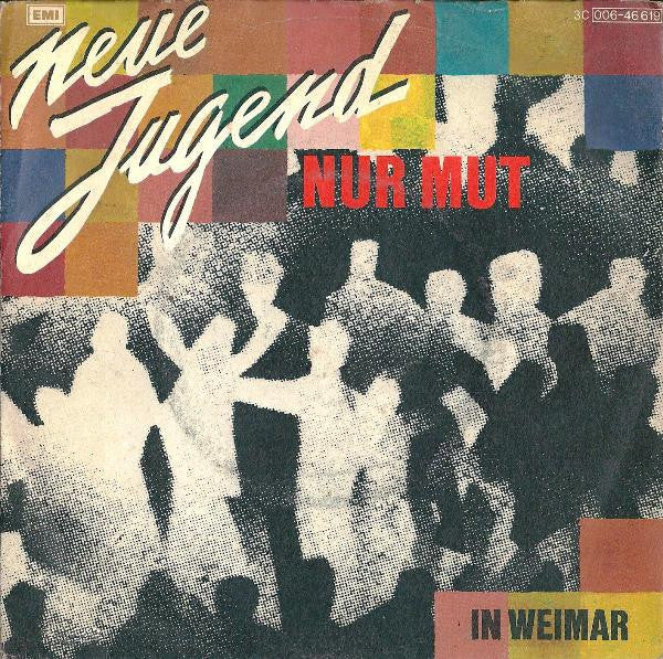 Neue Jugend : Nur Mut  (7")