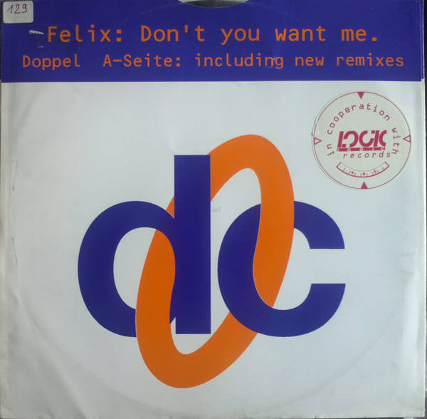 Felix : Don't You Want Me (12")
