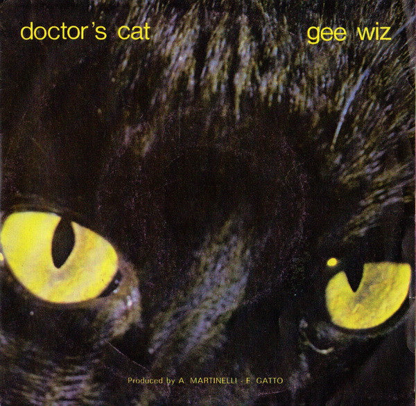 Doctor's Cat : Gee Wiz / Crash (7")