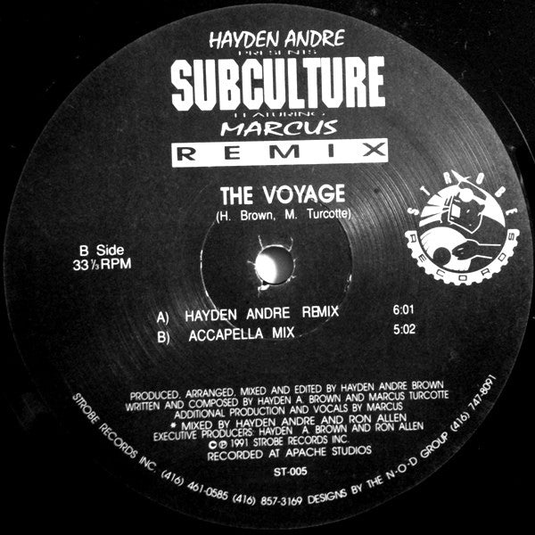 Hayden Andre* Presents Subculture (7) Featuring Marcus* : The Voyage (Remix) (12")