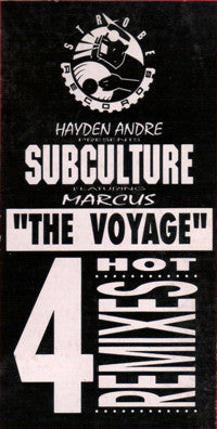 Hayden Andre* Presents Subculture (7) Featuring Marcus* : The Voyage (Remix) (12")