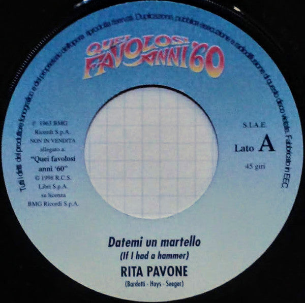 Rita Pavone : Datemi Un Martello = If I Had A Hammer (7", RE)