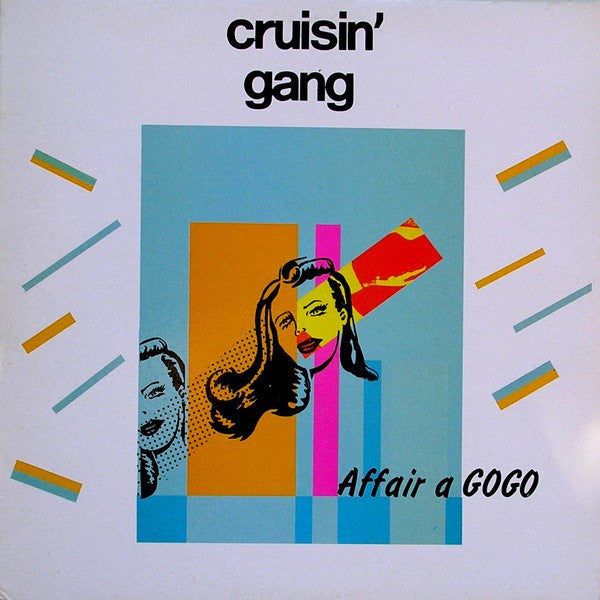 Cruisin' Gang : Affair A Gogo (12")