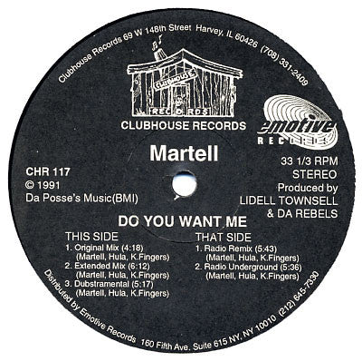 Martell : Do You Want Me (12")