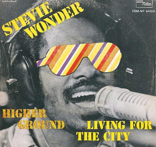 Stevie Wonder : Higher Ground / Living For The City (7", Single)