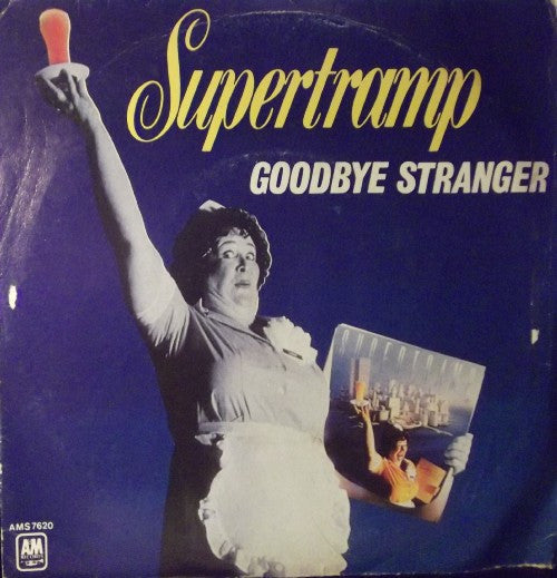 Supertramp : Goodbye Stranger (7", Single)