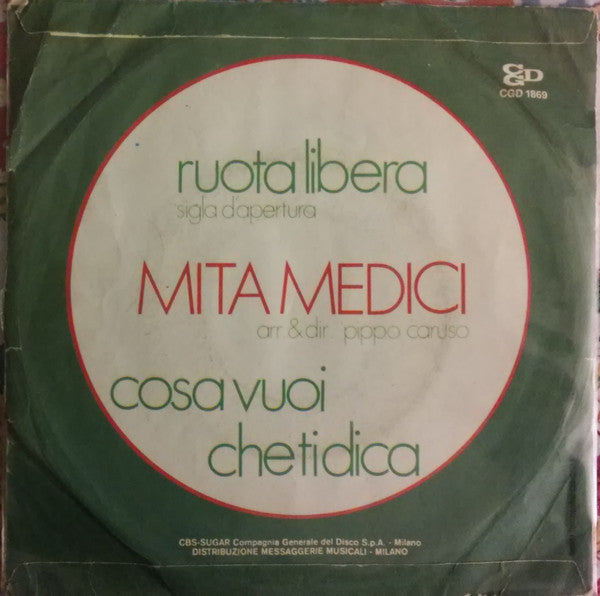 Mita Medici : Ruota Libera (7")