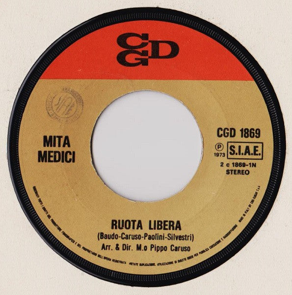 Mita Medici : Ruota Libera (7")