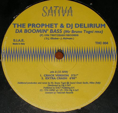 The Prophet & DJ Delirium : Da Boomin' Bass (Mr Bruno Togni Rmx) (12")
