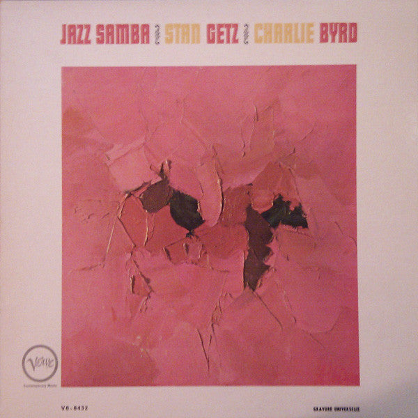 Stan Getz / Charlie Byrd : Jazz Samba (LP, Album, RE)