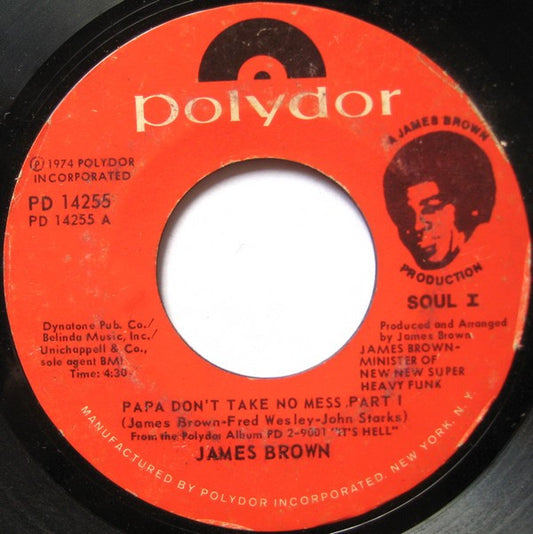 James Brown : Papa Don't Take No Mess (7", Single, Styrene, PRC)