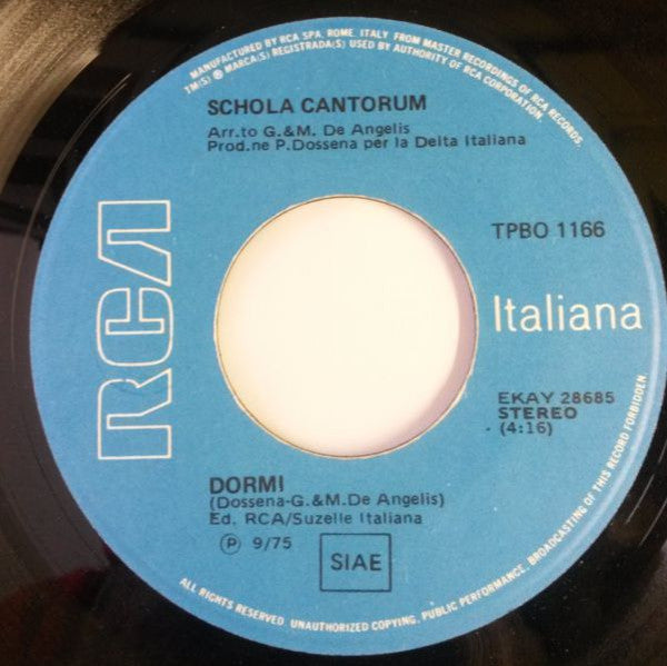 Schola Cantorum (2) : Le Tre Campane / Dormi (7")