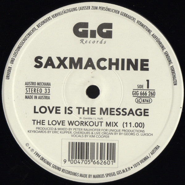 Saxmachine : Love Is The Message (12")