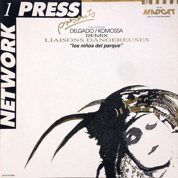 Liaisons Dangereuses / F/X (2) : Los Niños Del Parque / Freak (12")