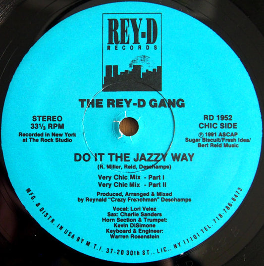 The Rey-D Gang : Do It The Jazzy Way (12")