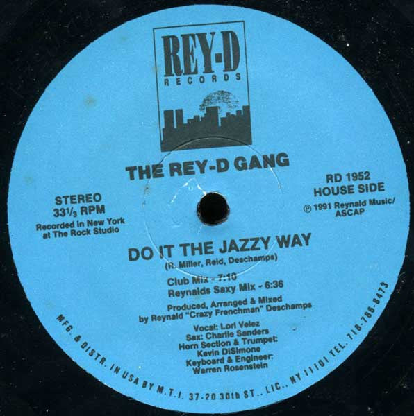 The Rey-D Gang : Do It The Jazzy Way (12")