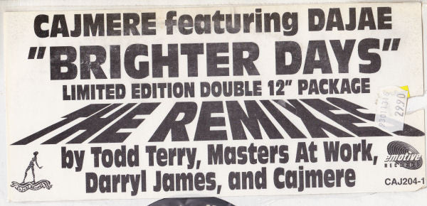 Cajmere Featuring Dajae* : Brighter Days (Remixes) (2x12")