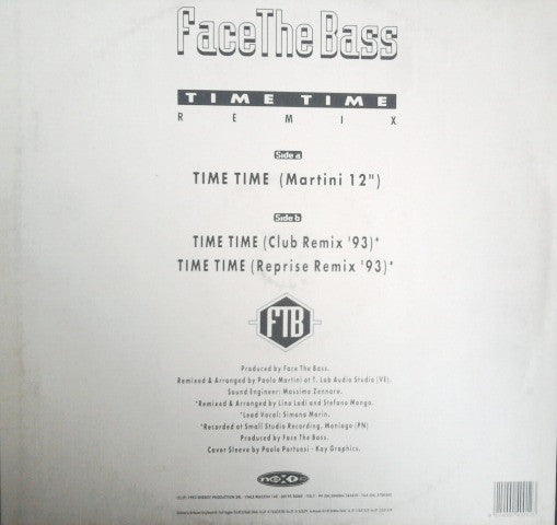 Face The Bass : Time Time (Remix) (12")