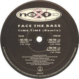 Face The Bass : Time Time (Remix) (12")