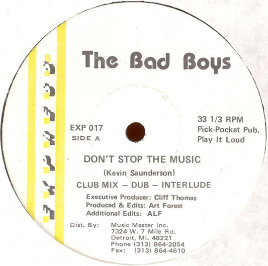 The Bad Boys : Don't Stop The Music (12")