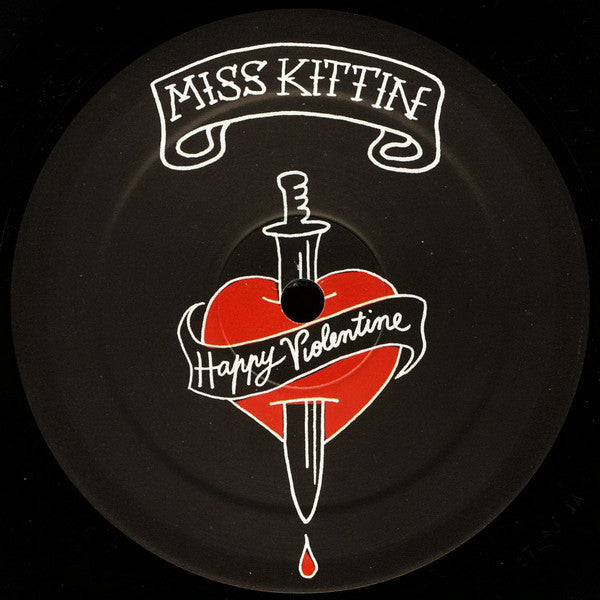 Miss Kittin : Happy Violentine (12")