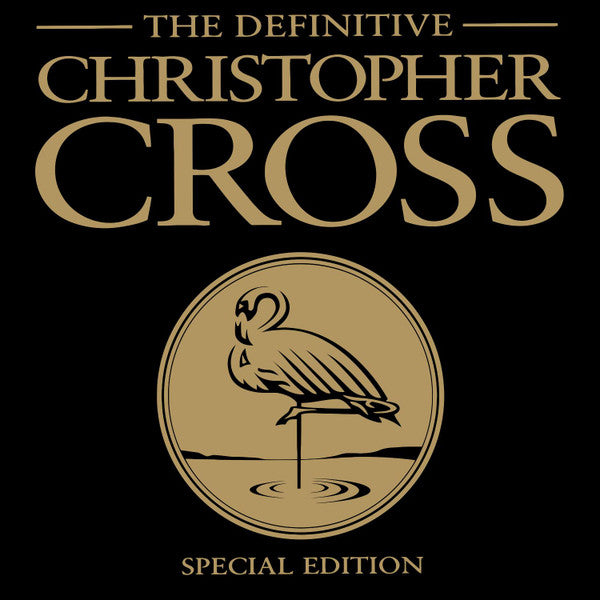 Christopher Cross : The Definitive Christopher Cross (CD, Comp, RM, Spe)