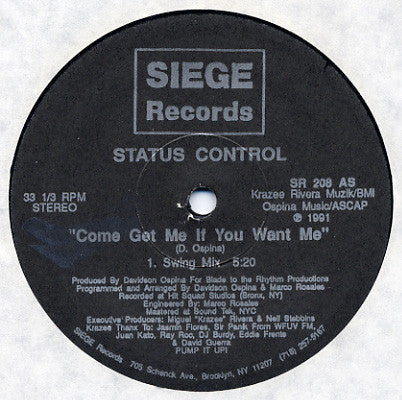Status Control : Come Get Me If You Want Me (12")