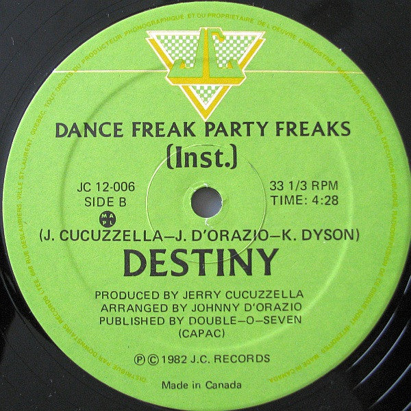 Destiny (79) : Dance Freak Party Freaks (12")