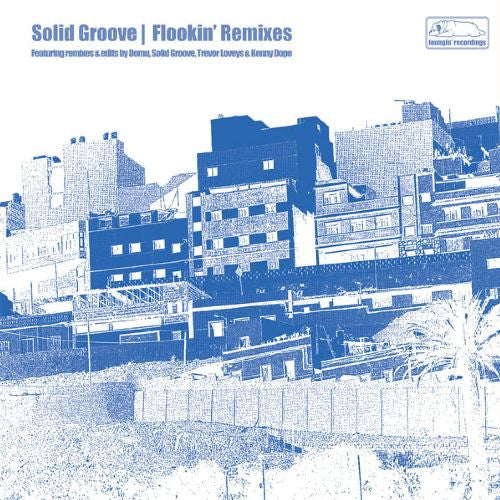 Solid Groove : Flookin' (Remixes) (12")