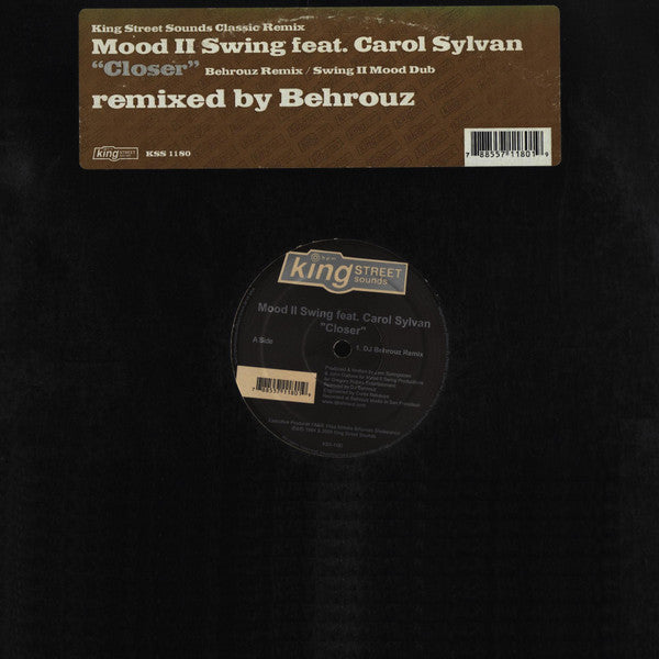 Mood II Swing Feat. Carole Sylvan : Closer (Remixed By Behrouz) (12")