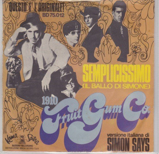 1910 Fruitgum Company : Semplicissimo (Il Ballo Di Simone) (7")