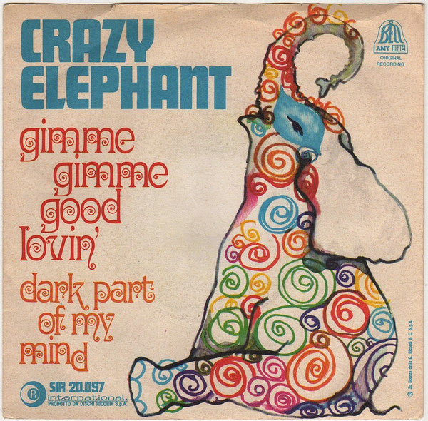 Crazy Elephant : Gimme Gimme Good Lovin'  (7")