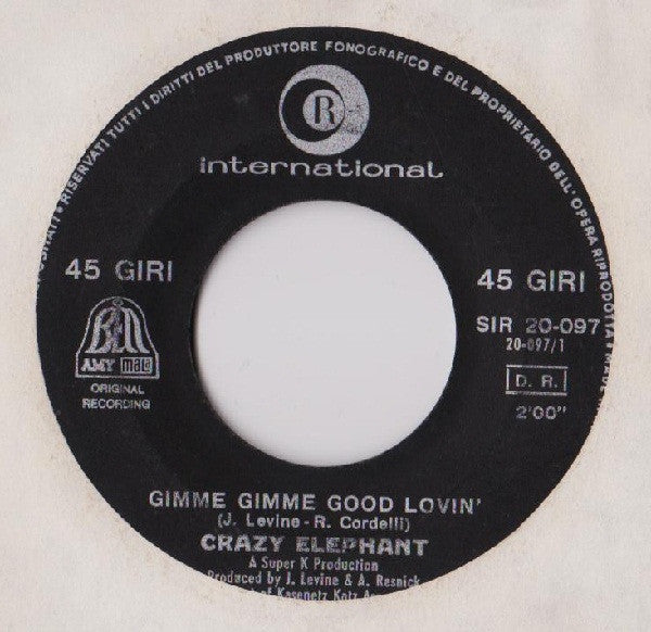 Crazy Elephant : Gimme Gimme Good Lovin'  (7")